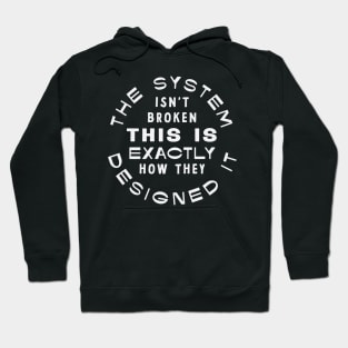 Broken System Hoodie